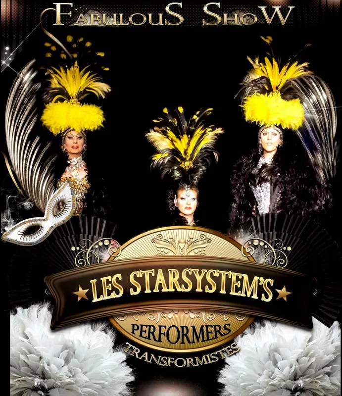 Affiche du show des Starsystem's, trio de transformistes